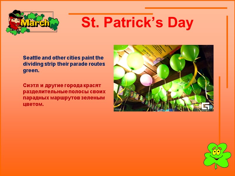 St. Patrick’s Day         Seattle and other